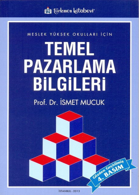 Temel Pazarlama Bilgileri (4. Basım)