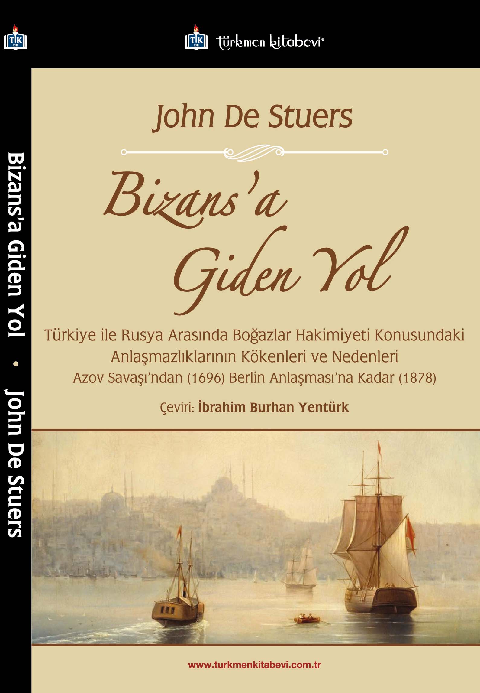 Bizans'a Giden Yol