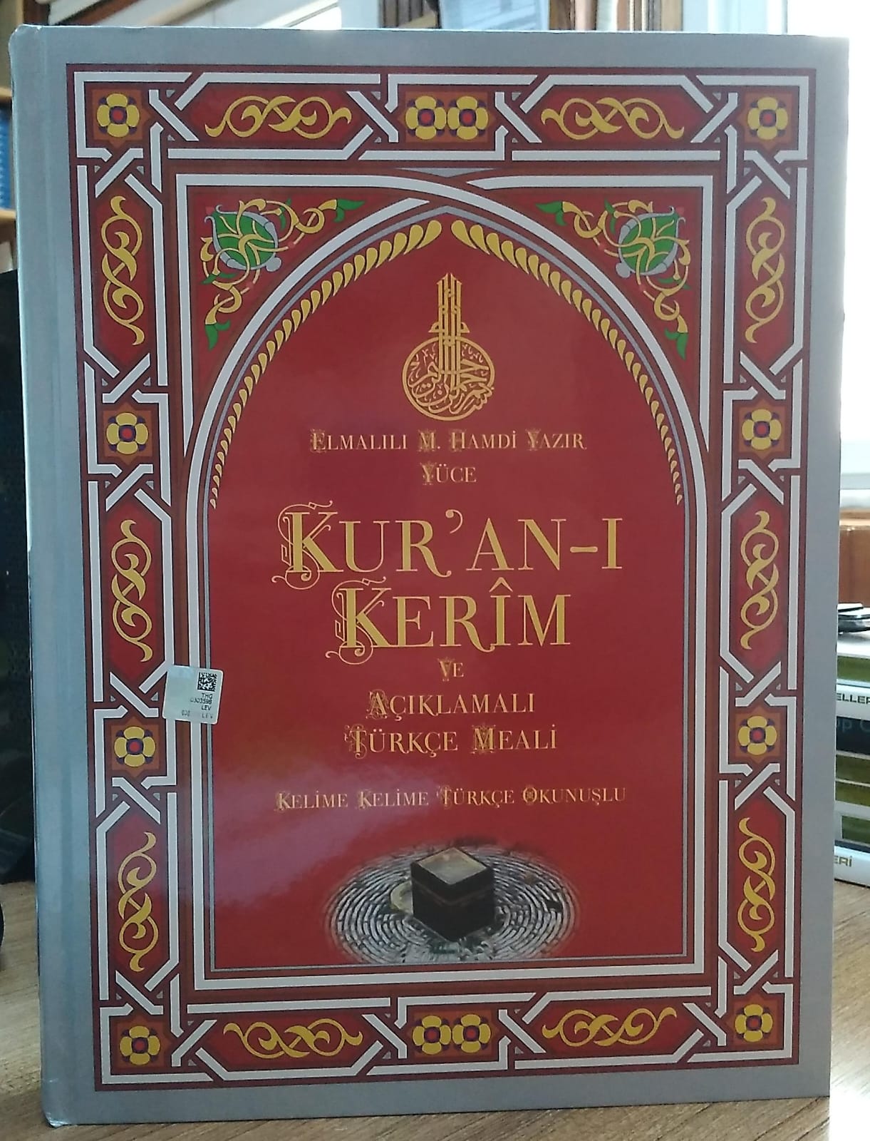 Yüce Kur'an-ı Kerim ve Açıklamalı Türkçe Meali